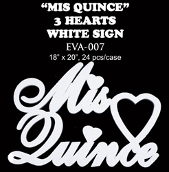EVA Sign - Mis Quince, WHITE